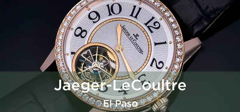 Jaeger-LeCoultre El Paso
